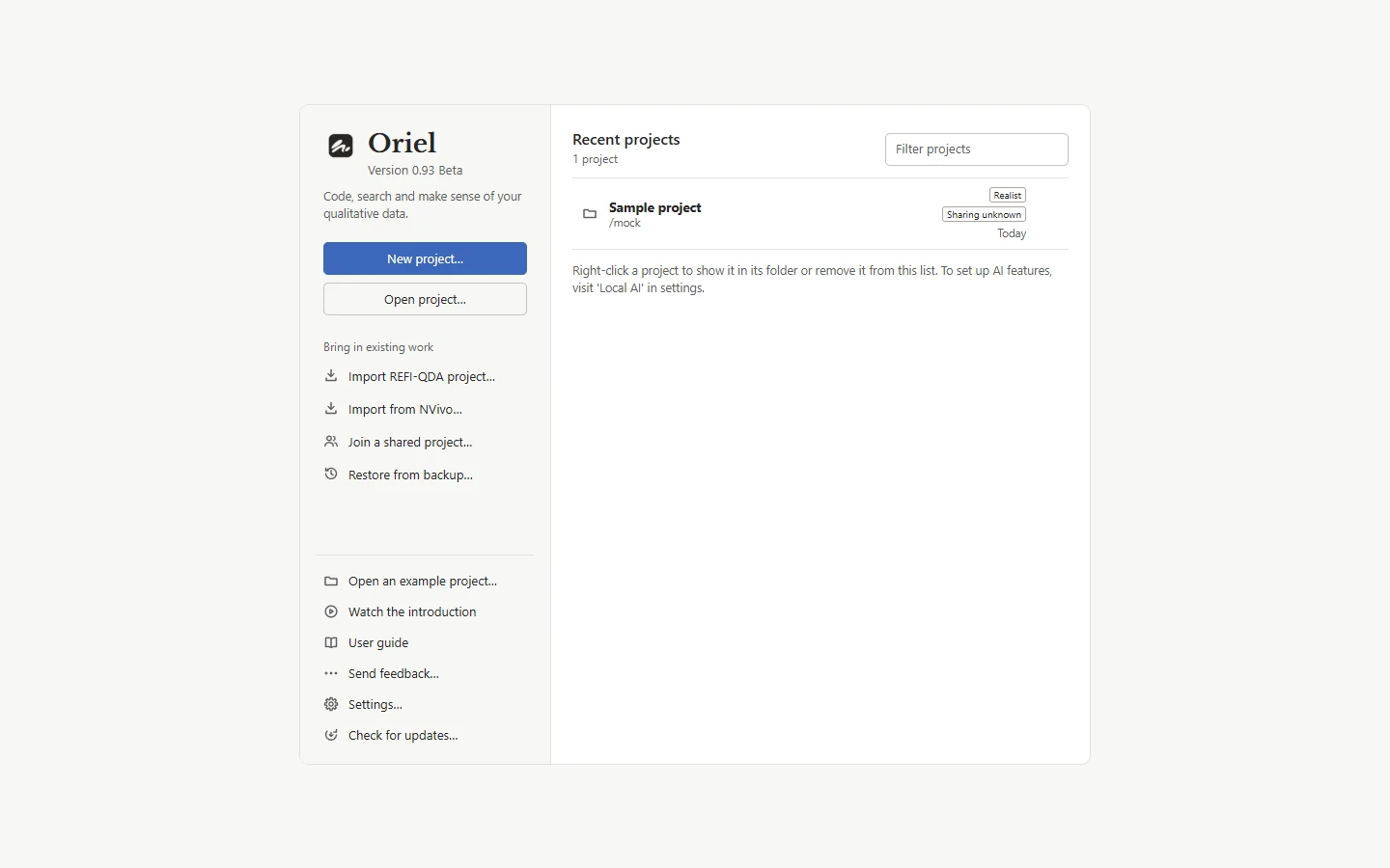 The Oriel Welcome screen, with New project and Open project buttons on the left and recent projects on the right